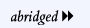 next abridged document